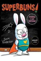 Book cover of Superbuns! by Diane Kredensor