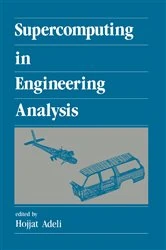 Book cover of Supercomputing in Engineering Analysis by Hojjat Adeli