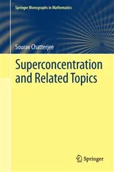 Book cover of Superconcentration and Related Topics by Unknown