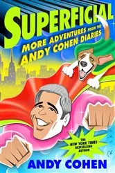 Book cover of Superficial by Andy Cohen