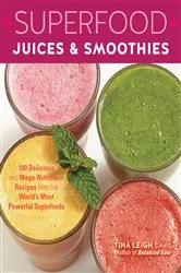 Book cover of Superfood Juices & Smoothies by N/A