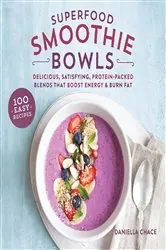 Book cover of Superfood Smoothie Bowls by N/A