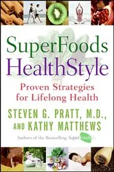 Book cover of SuperFoods HealthStyle by Steven G. Pratt