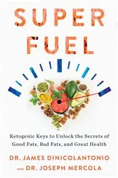 Book cover of Superfuel by James DiNicolantonio