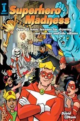 Book cover of Superhero Madness by David Okum