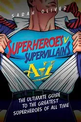 Book cover of Superheroes v Supervillains A-Z by Unknown