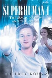 Book cover of Superhuman 1 by Thierry Kouam