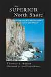 Book cover of Superior North Shore by Thomas F. Waters