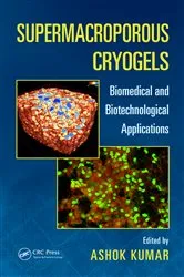 Book cover of Supermacroporous Cryogels by Unknown
