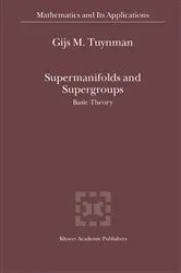 Book cover of Supermanifolds and Supergroups by Unknown