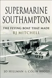 Book cover of Supermarine Southampton by Jo Hillman