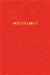 Book cover of Supermarket by Bobby Hall