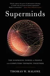 Book cover of Superminds by Thomas W. Malone
