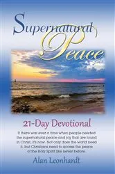 Book cover of Supernatural Peace by Leonhardt, Alan, F