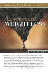 Book cover of Supernatural Weight Loss Study Guide by Rick Renner