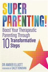 Book cover of Superparenting! by Amber Elliott