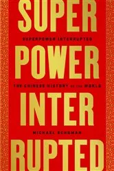 Book cover of Superpower Interrupted by Michael Schuman