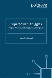 Book cover of Superpower Struggles by J. Redwood