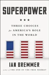 Book cover of Superpower by Ian Bremmer