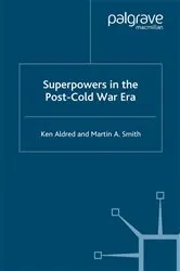 Book cover of Superpowers in the Post-Cold War Era by K. Aldred