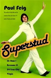 Book cover of Superstud by Paul Feig