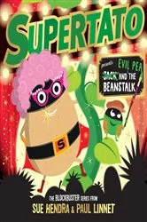 Book cover of Supertato: Presents Jack and the Beanstalk by Sue Hendra