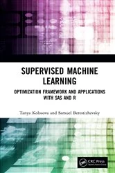 Book cover of Supervised Machine Learning by Tanya Kolosova