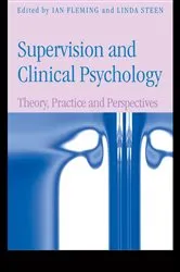 Book cover of Supervision and Clinical Psychology by Ian Fleming