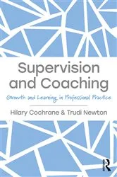 Book cover of Supervision and Coaching by Hilary Cochrane