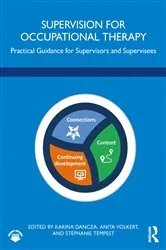 Book cover of Supervision for Occupational Therapy by Karina Dancza