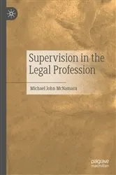 Book cover of Supervision in the Legal Profession by Michael John McNamara