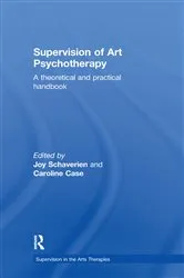 Book cover of Supervision of Art Psychotherapy by Joy Schaverien