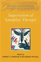 Book cover of Supervision of Sandplay Therapy by Harriet S. Friedman
