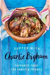 Book cover of Supper with Charlie Bigham by Charlie Bigham