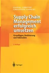 Book cover of Supply Chain Management erfolgreich umsetzen (2nd ed.) by Daniel Corsten