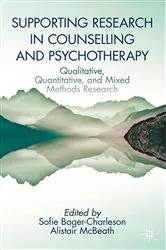 Book cover of Supporting Research in Counselling and Psychotherapy by Sofie Bager-Charleson