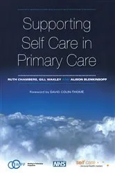 Book cover of Supporting Self Care in Primary Care by Ruth Chambers