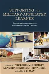 Book cover of Supporting the Military-Affiliated Learner by Victoria McDermott