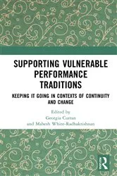 Book cover of Supporting Vulnerable Performance Traditions by Georgia Curran