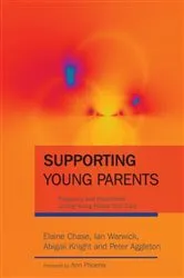 Book cover of Supporting Young Parents by Ian Warwick