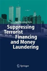 Book cover of Suppressing Terrorist Financing and Money Laundering by Jae-myong Koh