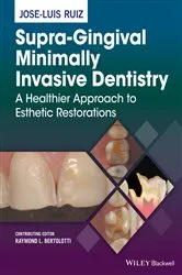 Book cover of Supra-Gingival Minimally Invasive Dentistry by Jose-Luis Ruiz