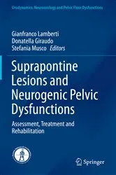 Book cover of Suprapontine Lesions and Neurogenic Pelvic Dysfunctions by Gianfranco Lamberti