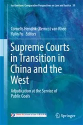 Book cover of Supreme Courts in Transition in China and the West by Cornelis Hendrik (Remco) van Rhee