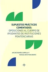 Book cover of Supuestos prácticos comentados: Oposiciones al cuerpo de ayudantes de instituciones penitenciarias by Unknown