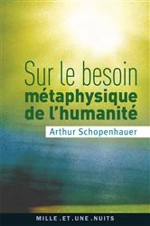 Book cover of Sur le besoin métaphysique de l'humanité by Arthur Schopenhauer