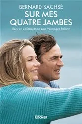 Book cover of Sur mes quatre jambes by Bernard Sachsé