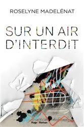 Book cover of Sur un air d'interdit by Roselyne Madelénat