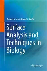 Book cover of Surface Analysis and Techniques in Biology by Vincent S. Smentkowski