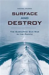 Book cover of Surface and Destroy by Michael Sturma